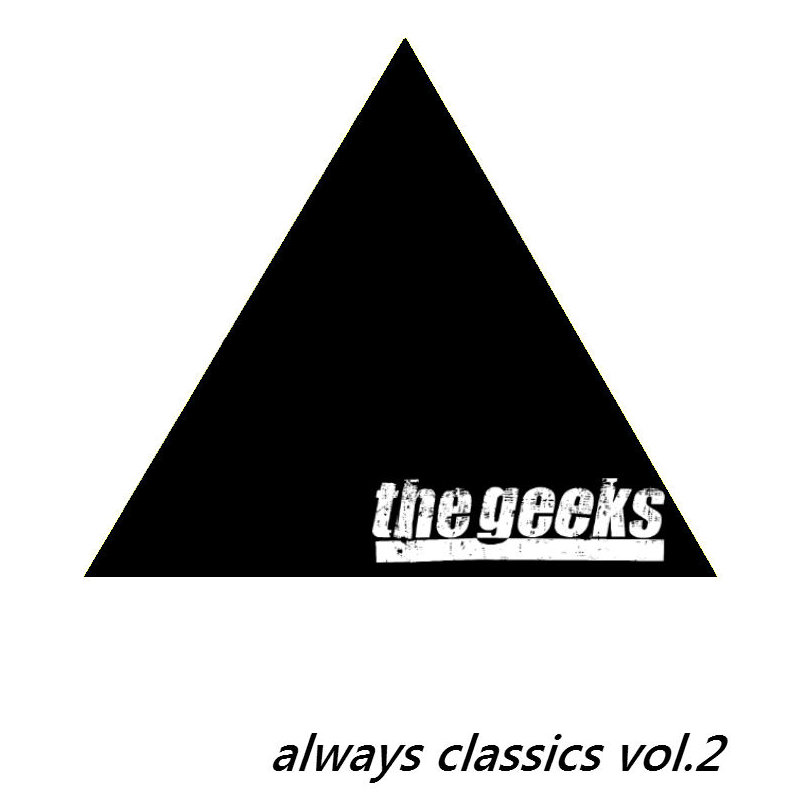THE GEEKS — ALWAYS CLASSICS VOL.2 (2014) album cover